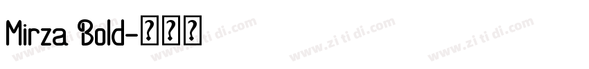 Mirza Bold字体转换